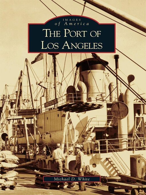 Cover image for The Port of Los Angeles